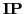 $ \mathbf{IP}$