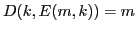 $ D(k, E(m, k))=m$