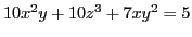 $ 10x^2 y + 10 z^3 + 7 x y^2 = 5$