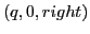 $\displaystyle (q, 0, right)$